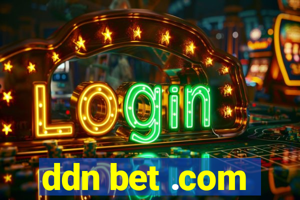 ddn bet .com